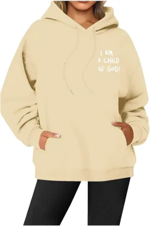 I am a Child Of God Hoodie Christian Faith Religious God Tops Man Woman Longs Leeve Pullover Sweatshirt
